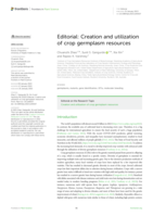 Editorial: Creation and utilization of crop germplasm resources