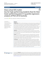 Does school SES matter less for high-performing students than for their lower-performing peers? A quantile regression analysis of PISA 2018 Australia