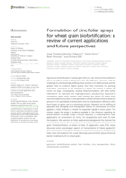 Formulation of zinc foliar sprays for wheat grain biofortification: A review of current applications and future perspectives