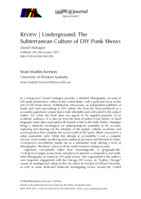 REVIEW | Underground: The Subterranean Culture of DIY Punk Shows. Daniel Makagon Portland, OR: Microcosm, 2015 ISBN 9781621065180 (PB)