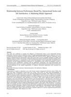 Relationship between Performance Based Pay, Interactional Justice and Job Satisfaction: A Mediating Model Approach