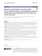 Systemic perturbations in amino acids/amino acid derivatives and tryptophan pathway metabolites associated with murine influenza A virus infection