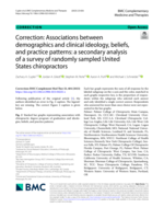 Correction: Associations between demographics and clinical ideology, beliefs, and practice patterns: a secondary analysis of a survey of randomly sampled United States chiropractors