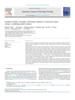 Caregiver burden, mutuality, and family resilience in colorectal cancer caring: A mediating model analysis