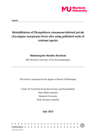 Rehabilitation of Phytophthora cinnamomi-infested jarrah (Eucalyptus marginata) forest sites using pelletised seeds of resistant species