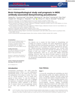Brain histopathological study and prognosis in MOG antibody-associated demyelinating pseudotumor