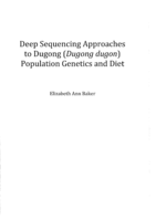 Deep sequencing approaches to Dugong (Dugong dugon) population genetics and diet