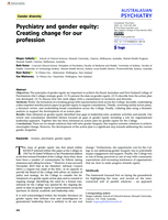 Psychiatry and gender equity: Creating change for our profession