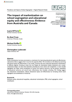 The impact of marketization on school segregation and educational equity and effectiveness: Evidence from Australia and Canada