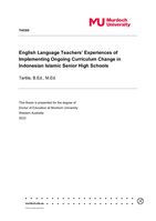 English Language Teachers’ Experiences of Implementing Ongoing Curriculum Change in Indonesian Islamic Senior High Schools