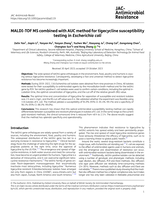 MALDI-TOF MS combined with AUC method for tigecycline susceptibility testing in Escherichia coli