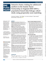 Intensive home visiting for adolescent mothers in the Family Nurse Partnership in England 2010–2019: a population-based data linkage cohort study using propensity score matching