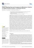 Factors affecting trust and acceptance for blockchain adoption in digital payment systems: A systematic review