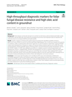 High-throughput diagnostic markers for foliar fungal disease resistance and high oleic acid content in groundnut