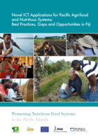 Novel ICT Applications for Pacific Agri-Food and Nutritious Systems: Best Practices, Gaps and Opportunities in Fiji