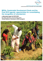 MDGs, Sustainable Development Goals and the Post 2015 agenda: opportunities for consolidating the recognition of volunteerism: a discussion paper for IVCO 2012 