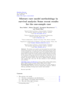 Mixture cure model methodology in survival analysis: Some recent results for the one-sample case