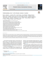 Understanding “error” in the forensic sciences: A primer