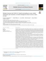 Multiple Sclerosis and COVID-19: Health and healthcare access, health information and consumer co-created strategies for future access at times of crisis