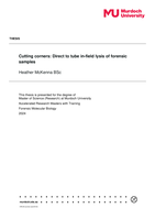 Cutting corners: Direct to tube in-field lysis of forensic samples