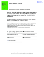 Back to 'normal'? BMI, physical fitness and health-related quality of life of children from North East England before, during and after the COVID-19 lockdowns