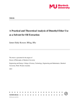 A Practical and Theoretical Analysis of Dimethyl Ether Use as a Solvent for Oil Extraction