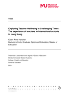 Exploring Teacher Wellbeing in Challenging Times: The experience of teachers in international schools in Hong Kong
