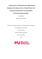 Exploring the Lived Experiences of Male Spouse Caregivers Providing Care for a Female Partner with Younger Onset Dementia- An Interpretative Phenomenological Analysis