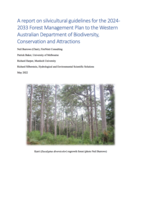 A report on silvicultural guidelines for the 2024-2033 Forest Management Plan to the Western Australian Department of Biodiversity, Conservation and Attractions