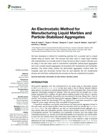 An Electrostatic Method for Manufacturing Liquid Marbles and Particle-Stabilized Aggregates