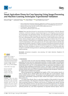 Smart Agriculture Drone for Crop Spraying Using Image-Processing and Machine Learning Techniques: Experimental Validation