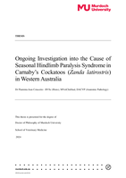 Ongoing Investigation into the Cause of Seasonal Hindlimb Paralysis Syndrome in Carnaby’s Cockatoos (Zanda latirostris) in Western Australia