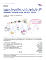 Erratum to ‘Illustrated State-of-the-Art Capsules of the ISTH 2024 Congress’ [Research and Practice in Thrombosis and Haemostasis Volume 8, Issue 4, May 2024, 102432]