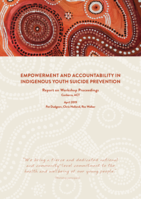Empowerment and Accountability in Indigenous Youth Suicide Prevention