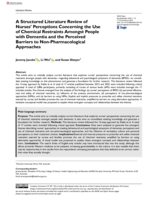A Structured Literature Review of Nurses' Perceptions Concerning the Use of Chemical Restraints Amongst People with Dementia and the Perceived Barriers to Non-Pharmacological Approaches