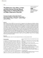 The Relevance of In Silico, In Vitro and Non-human Primate Based Approaches to Clinical Research on Major Depressive Disorder