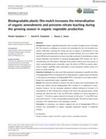 Biodegradable plastic film mulch increases the mineralisation of organic amendments and prevents nitrate leaching during the growing season in organic vegetable production