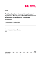 Final Year Veterinary Students’ Perceptions and Experiences of Using Group-Based Formative Video Assessment For Anaesthesia Clinical Skill Acquisition