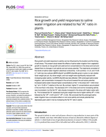 Rice growth and yield responses to saline water irrigation are related to Na+/K+&nbsp;ratio in plants