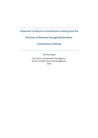 Myanmar’s Failure in Constitution-making and the Promise of Remedy through Deliberative Constitution-Making