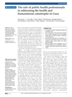 The role of public health professionals in addressing the health and humanitarian catastrophe in Gaza