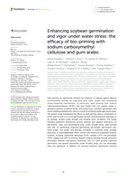 Enhancing soybean germination and vigor under water stress: the efficacy of bio-priming with sodium carboxymethyl cellulose and gum arabic