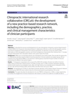 Chiropractic international research collaborative (CIRCuit): the development of a new practice-based research network, including the demographics, practice, and clinical management characteristics of clinician participants