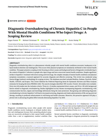 Diagnostic Overshadowing of Chronic Hepatitis C in People With Mental Health Conditions Who Inject Drugs: A Scoping Review