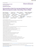Harmonization of data from neuropsychological tests used indifferent prospective studies- Descending a Tower of Babel