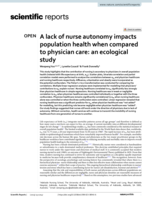 A lack of nurse autonomy impacts population health when compared to physician care: an ecological study