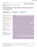 Does education years delay Alzheimer’s disease in cognitively normal oldest old?