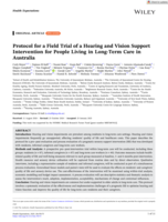 Protocol for a Field Trial of a Hearing and Vision Support Intervention for People Living in Long-Term Care in Australia