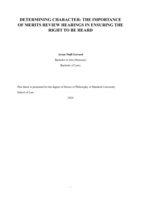 Determining character: The importance of merits review hearings in ensuring the right to be heard