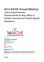 Forward Osmosis Polysaccharide Fouling: Effect of Solution Viscosity and Foulant Deposit Resistance